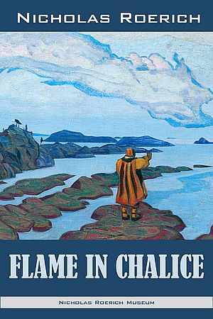 Flame in Chalice. Nicholas Roerich